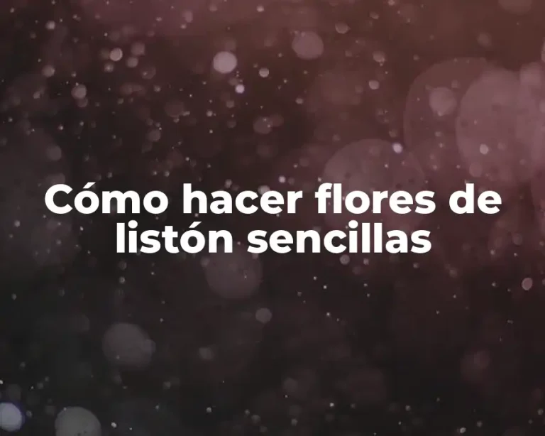 Cómo hacer flores de listón sencillas