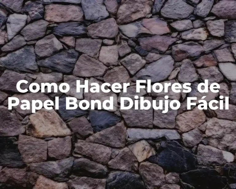 Como Hacer Flores de Papel Bond Dibujo Fácil
