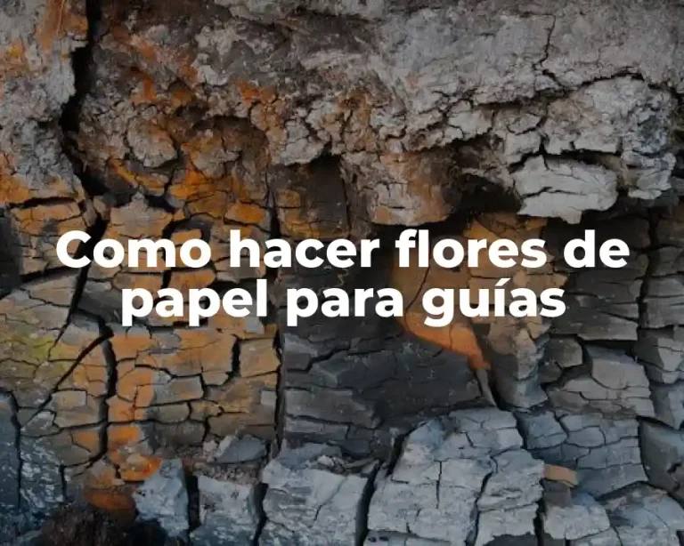 Como hacer flores de papel para guías