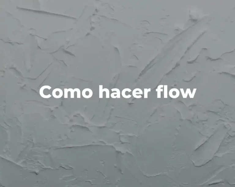 Como hacer flow