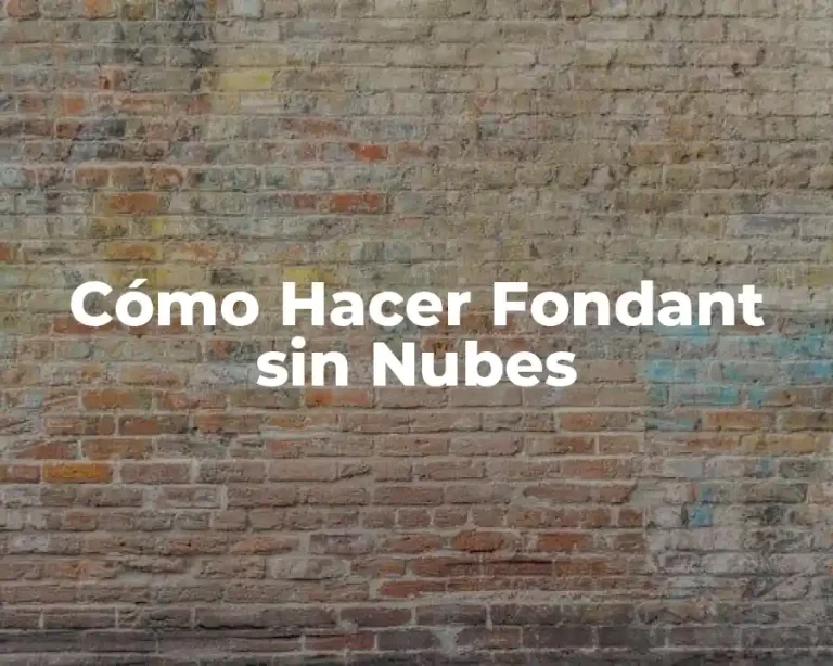 Cómo Hacer Fondant sin Nubes