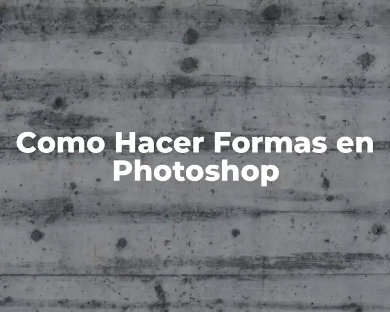 Como Hacer Formas en Photoshop