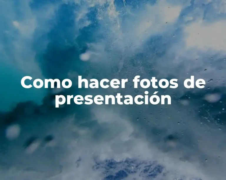 Como hacer fotos de presentación