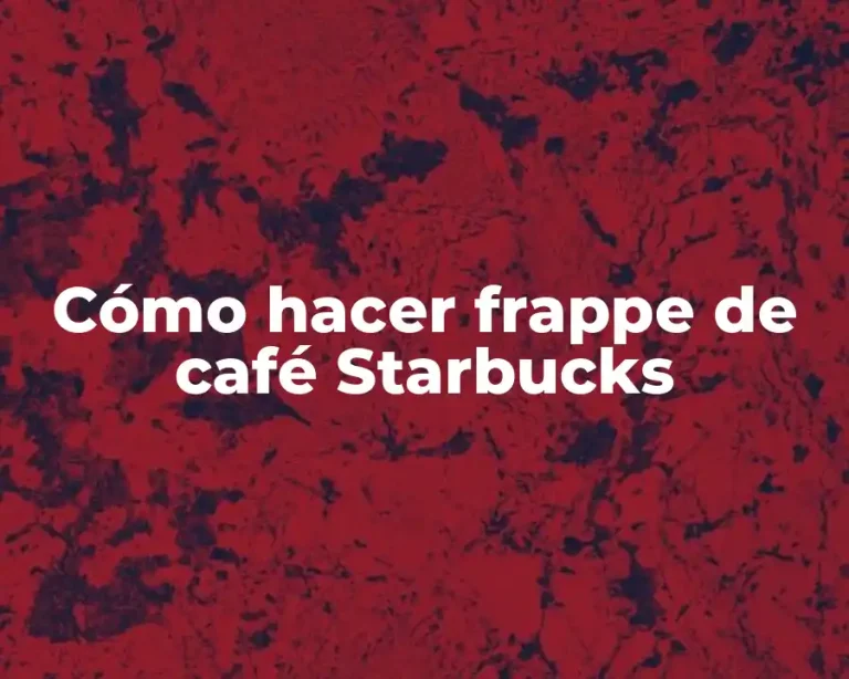 Cómo hacer frappe de café Starbucks