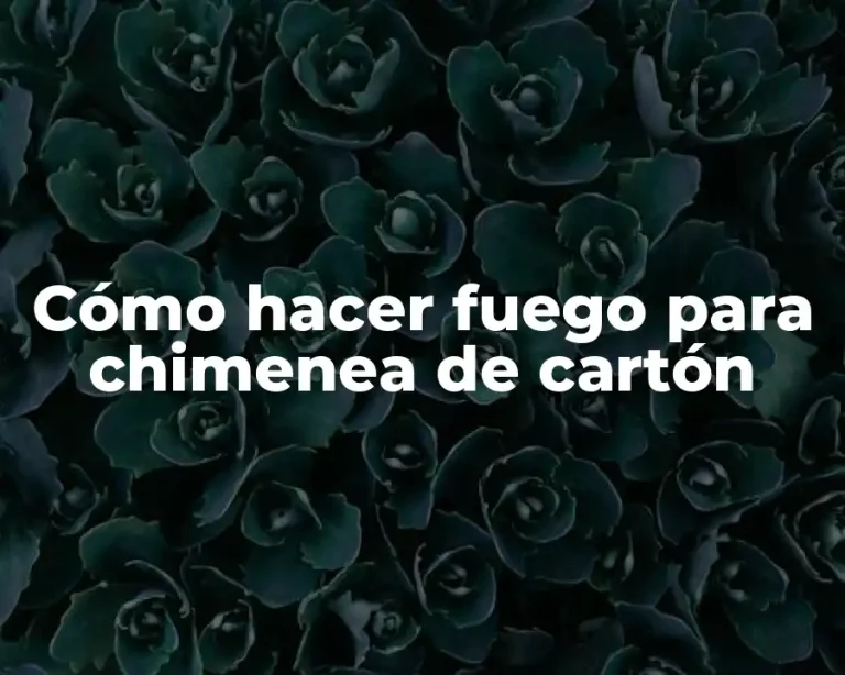 Cómo hacer fuego para chimenea de cartón