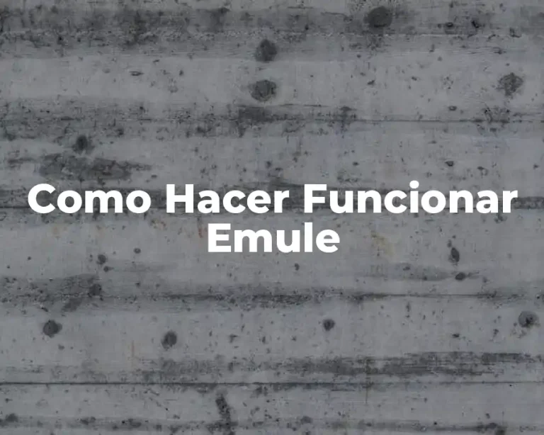 Como Hacer Funcionar Emule