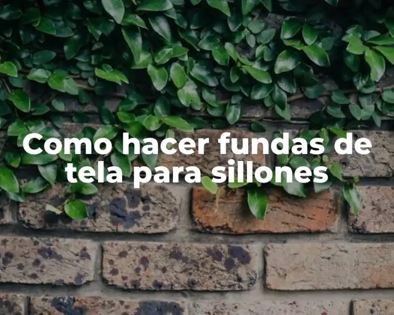 Como hacer fundas de tela para sillones