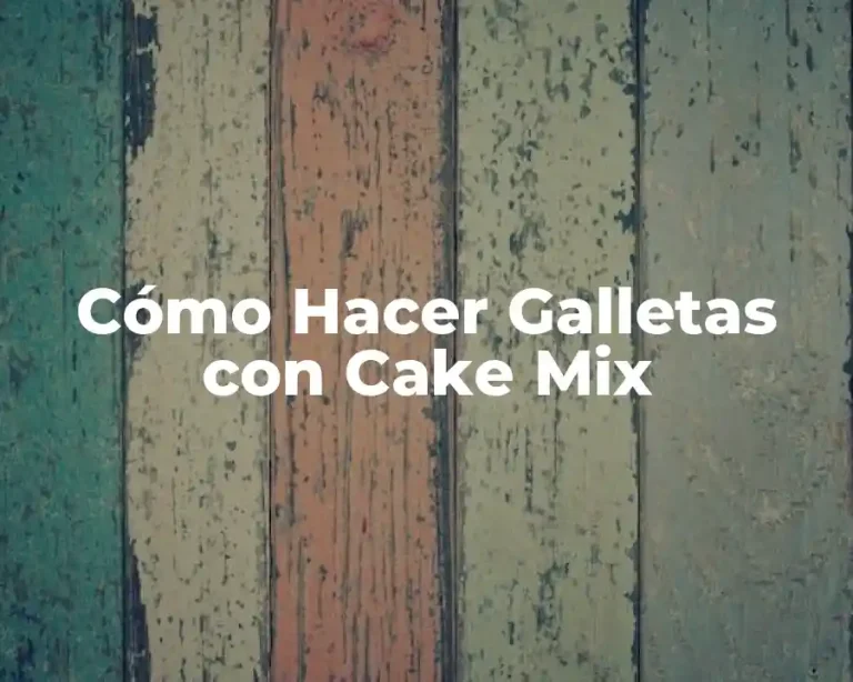 Cómo Hacer Galletas con Cake Mix