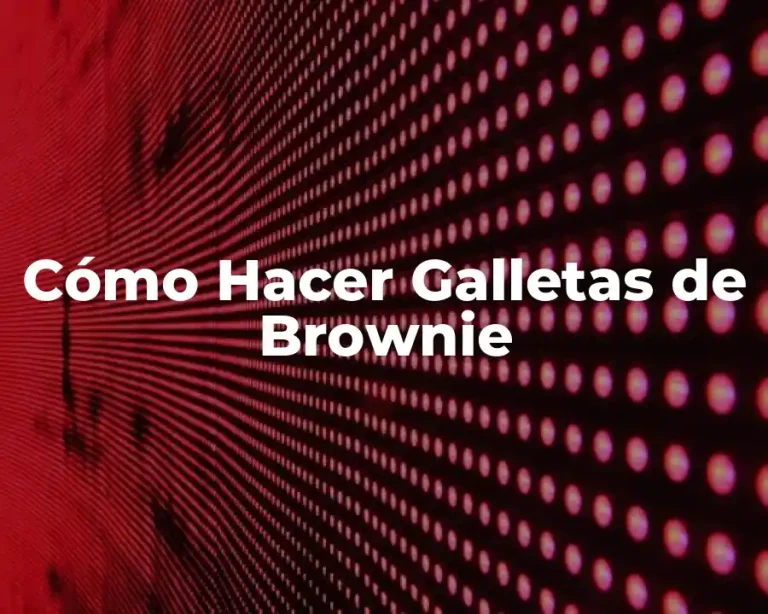 Cómo Hacer Galletas de Brownie
