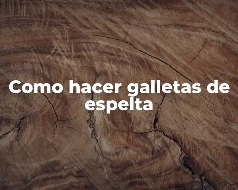 Como hacer galletas de espelta