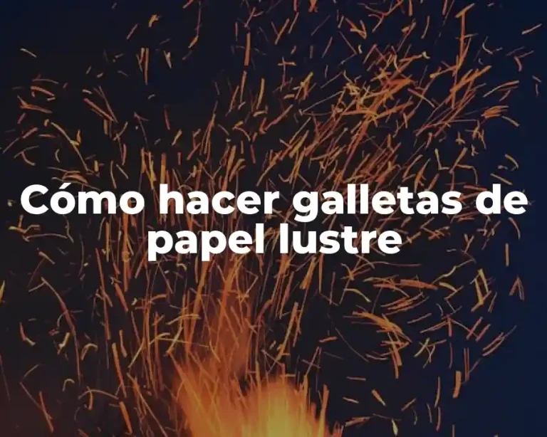 Cómo hacer galletas de papel lustre