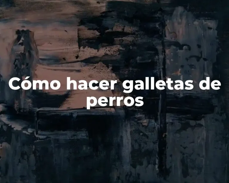 Cómo hacer galletas de perros