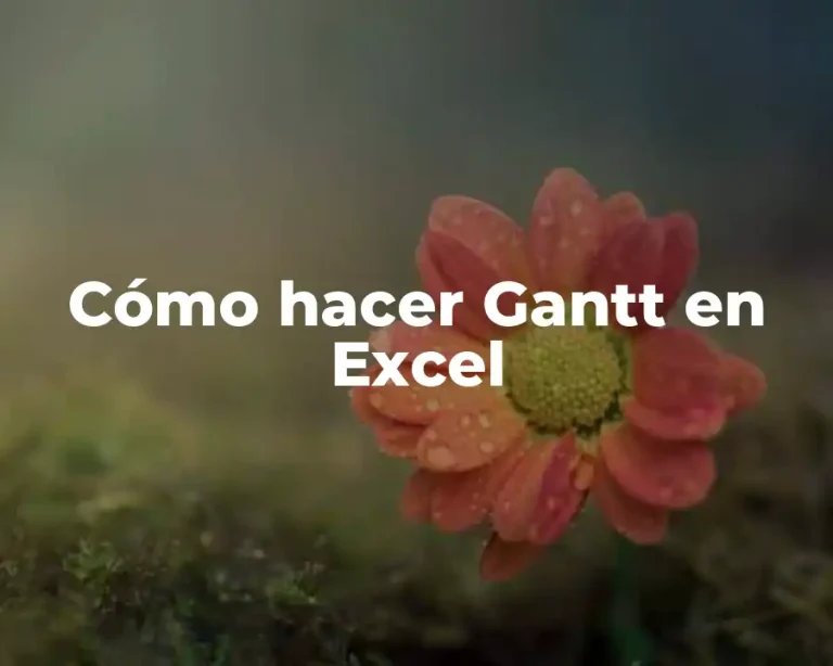 Cómo hacer Gantt en Excel