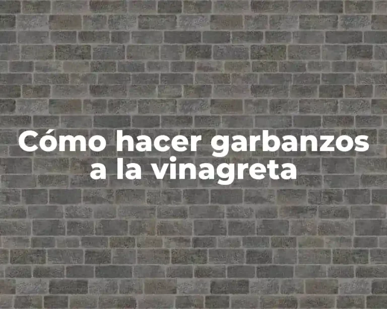 Cómo hacer garbanzos a la vinagreta