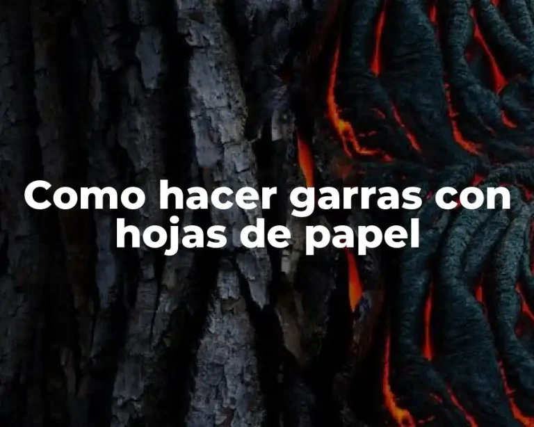 Como hacer garras con hojas de papel