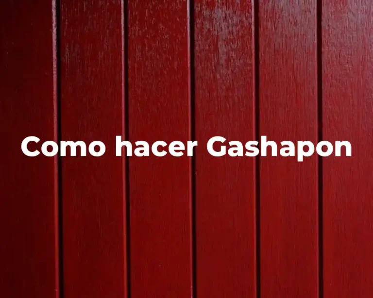 Como hacer Gashapon