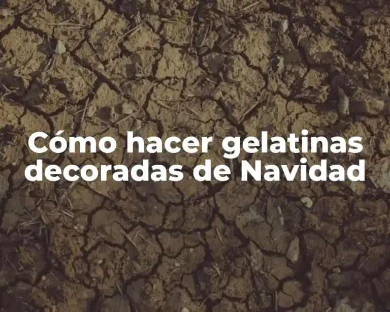 Cómo hacer gelatinas decoradas de Navidad