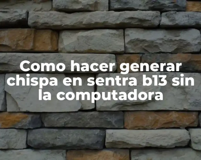Como hacer generar chispa en sentra b13 sin la computadora