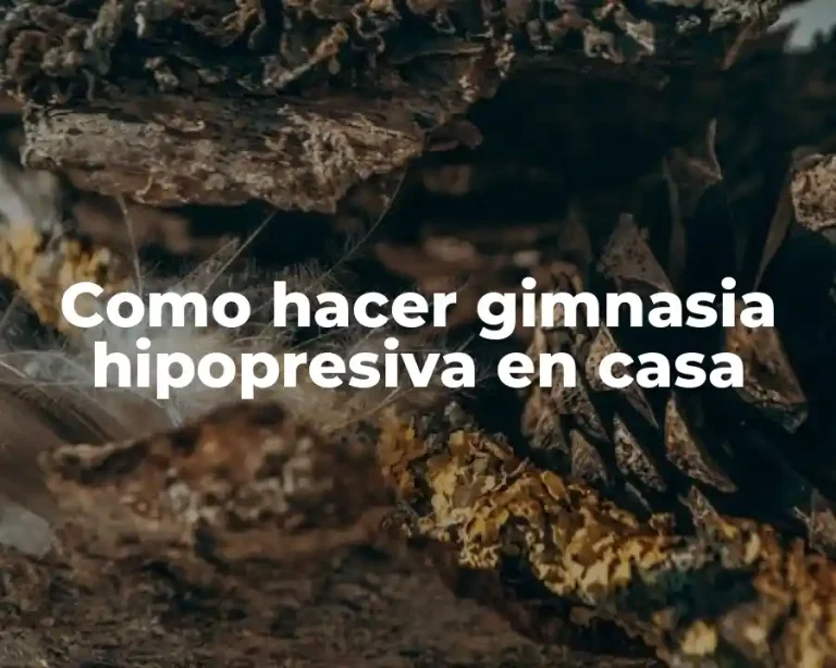 Como hacer gimnasia hipopresiva en casa
