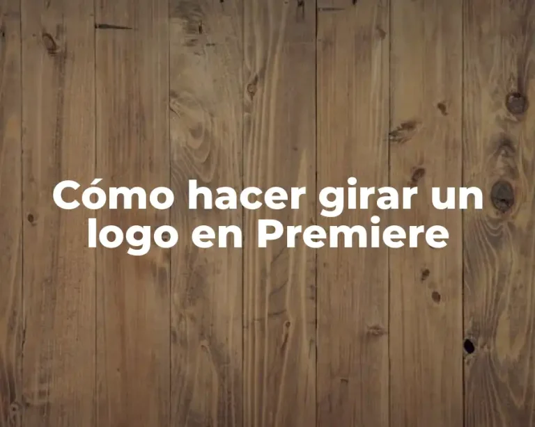 Cómo hacer girar un logo en Premiere