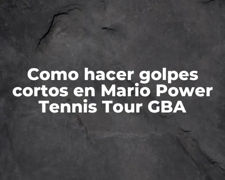 Como hacer golpes cortos en Mario Power Tennis Tour GBA