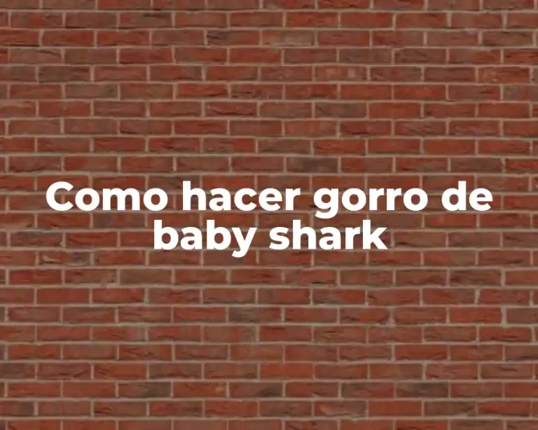 Como hacer gorro de baby shark