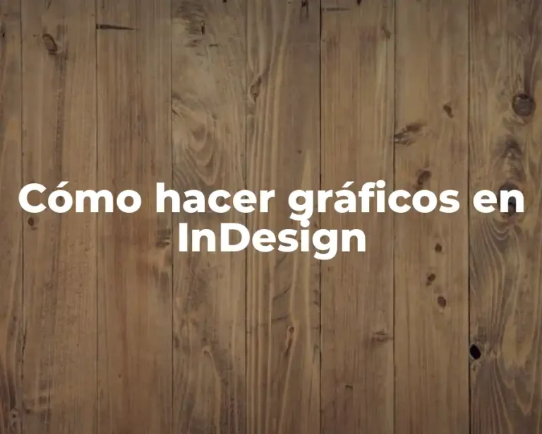 Cómo hacer gráficos en InDesign