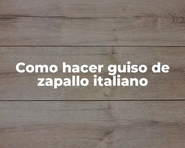 Como hacer guiso de zapallo italiano