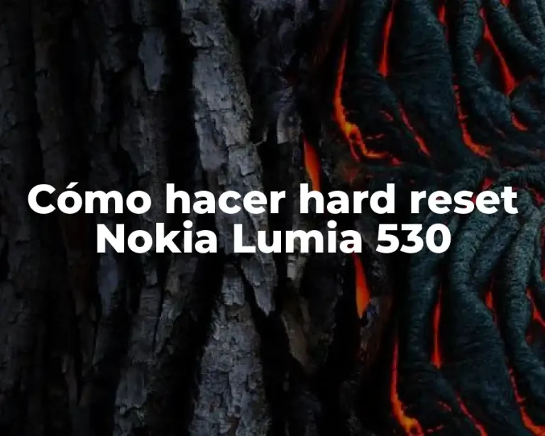 Cómo hacer hard reset Nokia Lumia 530