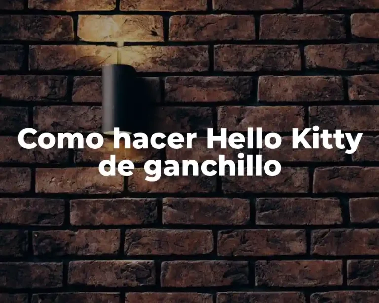 Como hacer Hello Kitty de ganchillo