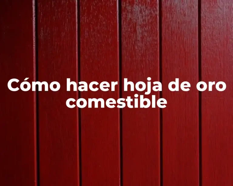 Cómo hacer hoja de oro comestible