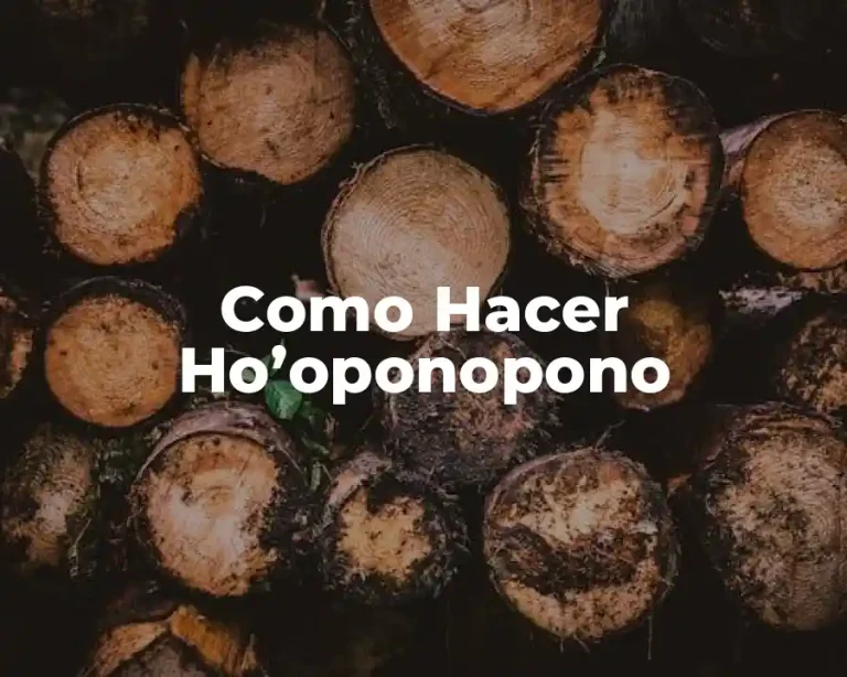 Como Hacer Ho’oponopono