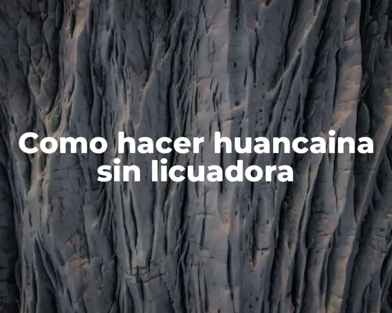 Como hacer huancaina sin licuadora