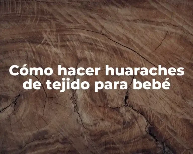 Cómo hacer huaraches de tejido para bebé
