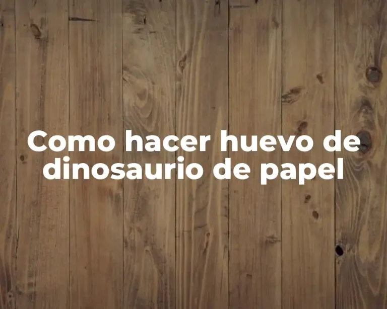 Como hacer huevo de dinosaurio de papel