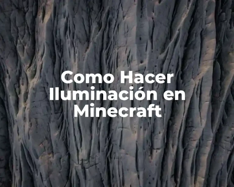 Como Hacer Iluminación en Minecraft
