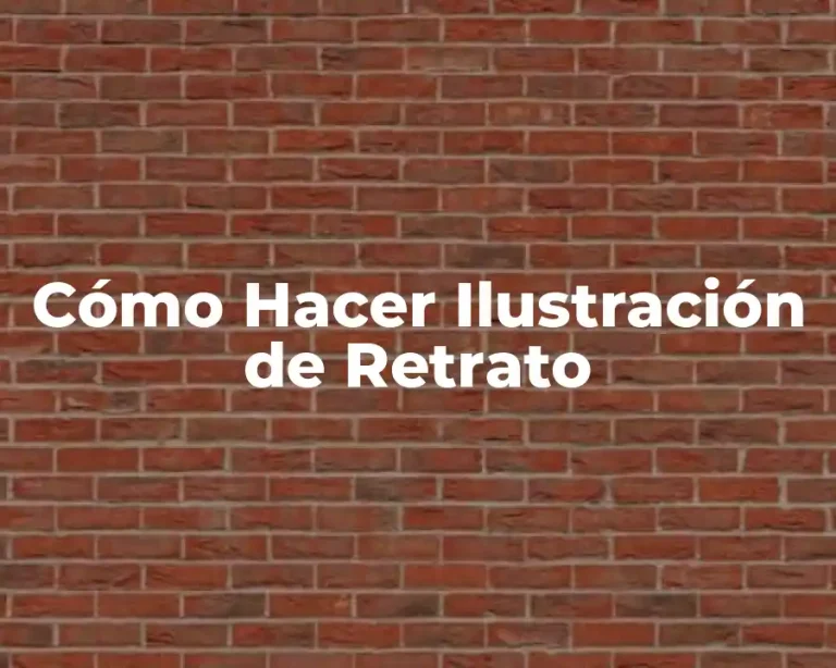 Cómo Hacer Ilustración de Retrato