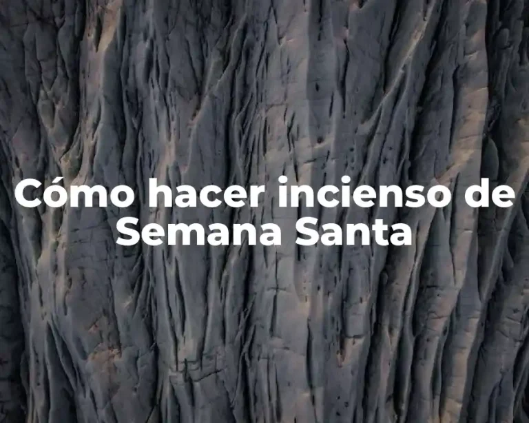 Cómo hacer incienso de Semana Santa