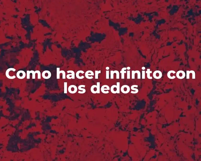 Como hacer infinito con los dedos