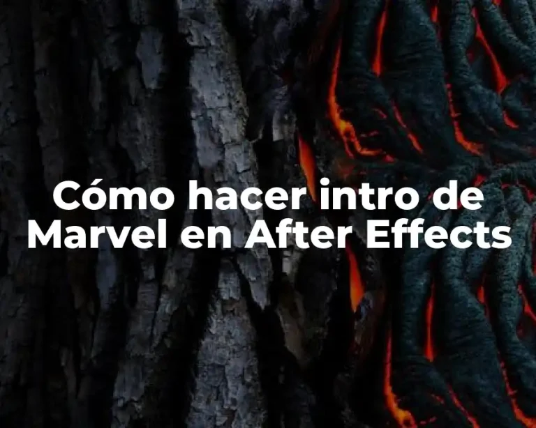 Cómo hacer intro de Marvel en After Effects