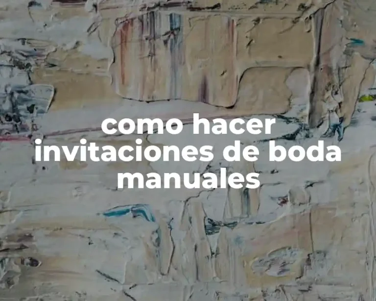 como hacer invitaciones de boda manuales