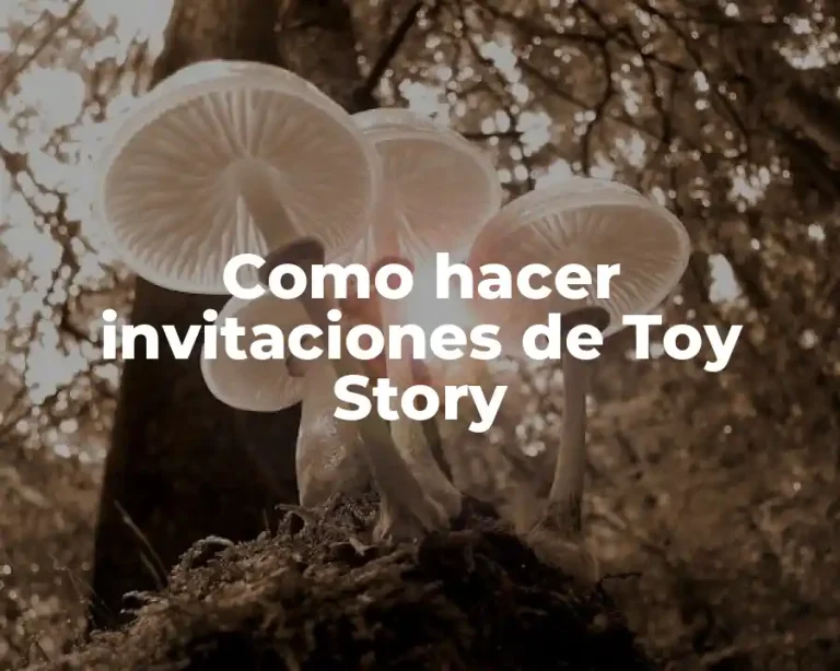 Como hacer invitaciones de Toy Story