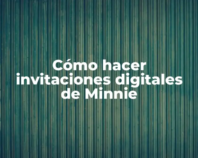Cómo hacer invitaciones digitales de Minnie