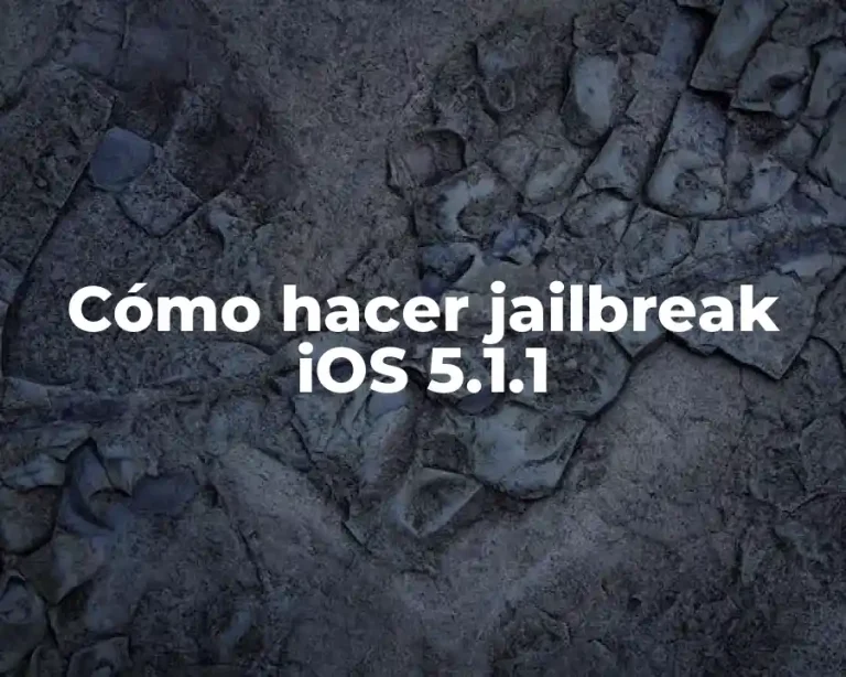 Cómo hacer jailbreak iOS 5.1.1