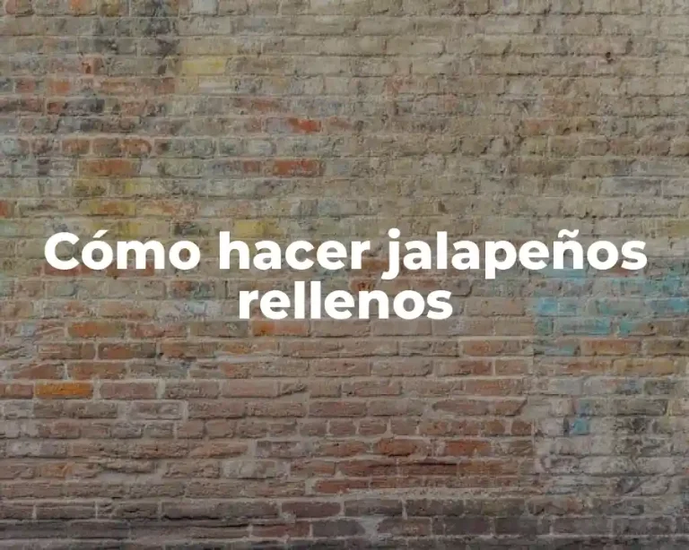 Cómo hacer jalapeños rellenos