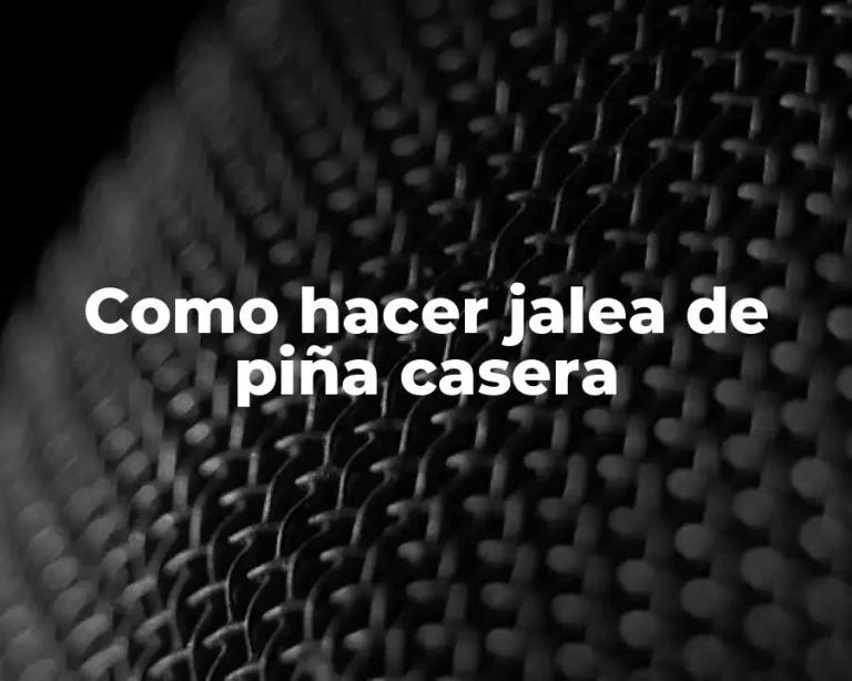 Como hacer jalea de piña casera