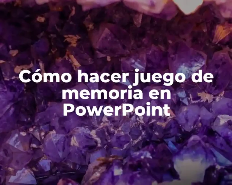 Cómo hacer juego de memoria en PowerPoint