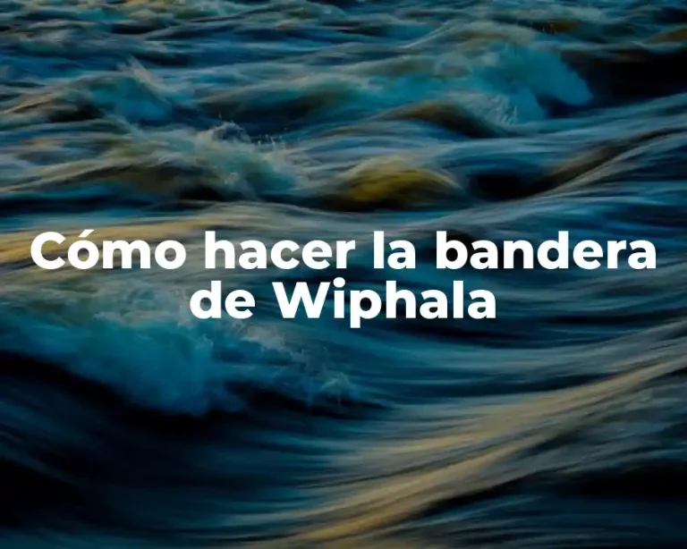 Cómo hacer la bandera de Wiphala