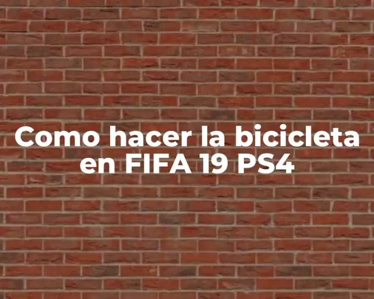Como hacer la bicicleta en FIFA 19 PS4