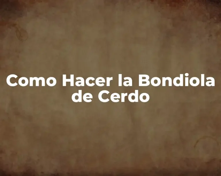 Como Hacer la Bondiola de Cerdo